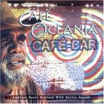 CAFE OCEANIA - Ambient Music by Levantis SX2
