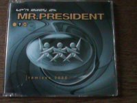 CD MR. PRESIDENT - UP'N AWAY 2K