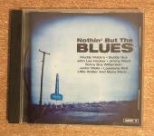 CD, NOTHING BUT THE BLUES