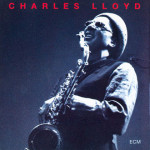 Charles Lloyd ‎– The Call - CD