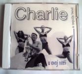 Charlie & Tequila Band ‎– U Ovoj Noći, ..CD