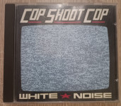 Cop Shoot Cop ‎: White Noise CD