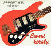 Crveni Koralji – Greatest Hits Collection - CD