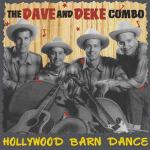 DAVE AND DEKE COMBO- Hollywood barn - CD