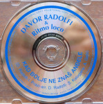 Davor Radolfi & Ritmo loco: Kad bolje ne znaš anđele