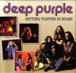 Deep Purple - Getting Tighter In Miami - 2 CD-a