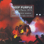 Deep Purple - Live In Paris 1975 (La Dernière Seance) - 2 CD-a