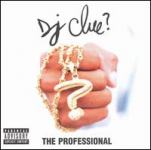 DJ CLUE - THE PROFESSIONAL  SX2
