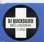 DJ QUICKSILVER - BELLISIMA SINGLE CD