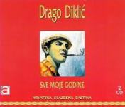 DRAGO DIKLIĆ -  5 CD-a