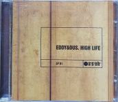 Eddy & Dus - High life