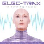 ELEC-TRAX - 16 Synth Pop Classix  Novo!