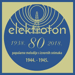 Elektroton - Popularne melodije s izvornih snimaka 1944.-1945. - CD