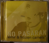 Emir & Frozen camels: No pasaran