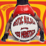 EROTIC BILJAN AND HIS HERETICS - 2 CD-a