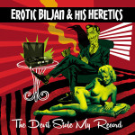 Erotic Biljan And His Heretics ‎– The Devil Stole My Record - Color LP