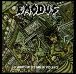 EXODUS - Another Lesson In Violence - CD
