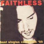 FAITHLESS - best singles collection '99