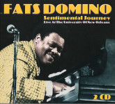 Fats Domino - Sentimental Journey (Live,University Of New Orleans) 2CD