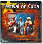 Pet CD nosača zvuka FESTIVAL ON CUBA  PART 1