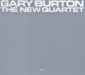Gary Burton ‎– The New Quartet - CD