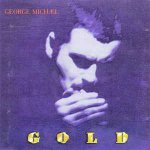 GEORGE MICHAEL - GOLD