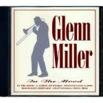 Glenn Miller - In the Mood