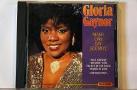 Gloria Gaynor - Never Can Say Goodbye   CD