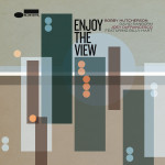 Hutcherson, Sanborn, DeFrancesco feat. Billy Hart - Enjoy The View -CD