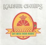Kaiser Chiefs - Off With Their Heads - CD