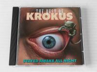 KROKUS - STAYED AWAKE ALL NIGHT / THE BEST OF KROKUS