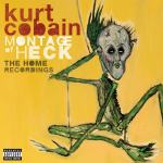 Kurt cobain - MONTAGE OF HECK - THE HOME RECORDINGS, novo! u celofanu