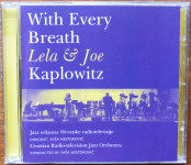 Lela & Joe Kaplowitz: With every breath