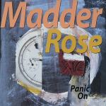 MADDER ROSE - Panic On #SX1