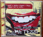 Metessi: Veliki strašan film