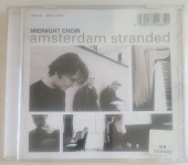 Midnight Choir:  Amsterdam Stranded CD