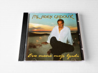 MLADEN GRDOVIĆ - EVO MENE MOJI LJUDI