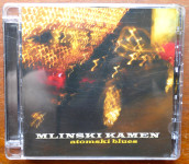 Mlinski kamen: Atomski blues