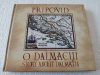 Pripovid o Dalmaciji 48 dalmatinskih klapskih pjesama i napjeva