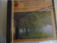 RICHARD WAGNER - OVERTURES AND PRELUDES