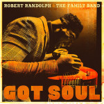 Robert Randolph & The Family Band - Got Soul - CD