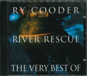 RY COODER - RIVER RESCUE - THE VERY BEST OF