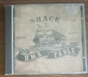 Shack : H.M.S. Fable CD