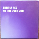Simply red: So not over you