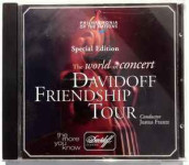 Special Edition The World in concert - DAVIDOFF FRIENDSHIP TOUR
