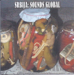 Srbija: Sounds Global, razni izvođači, CD
