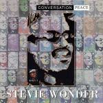 STEVIE WONDER - CONVERSATION PEACE