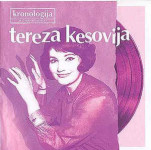 Tereza Kesovija - 11 CD-a
