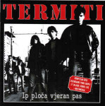 Termiti - Lp ploča vjeran pas - CD