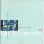 The Blue Note - Club Culture, drum'n'bass CD